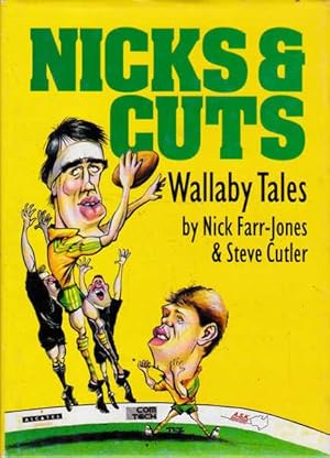 Image du vendeur pour Nicks & Cuts: Wallaby Tales mis en vente par Goulds Book Arcade, Sydney