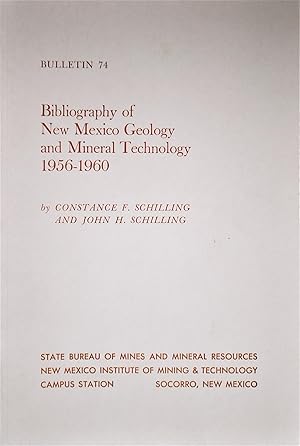 Seller image for Bibliograpny of New Mexico Geology and Mineral Technology 1956-1960 for sale by Casa Camino Real