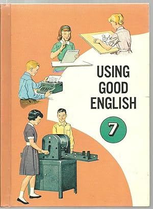 Seller image for Using Good English, 7 for sale by Sabra Books