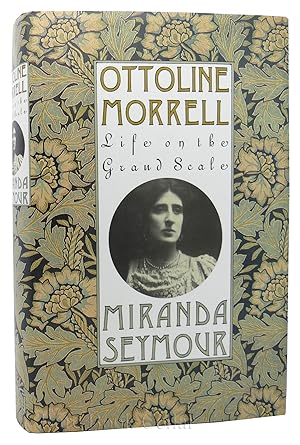 Bild des Verkufers fr OTTOLINE MORRELL LIFE ON THE GRAND SCALE zum Verkauf von Rare Book Cellar