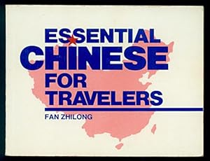 Seller image for Essential Chinese for Travellers for sale by Inga's Original Choices