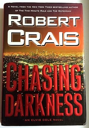 Seller image for Chasing Darkness - An Elvis Cole Novel for sale by Old Lady Who?