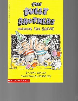 Bild des Verkufers fr The Bully Brothers: Making the Grade zum Verkauf von TuosistBook