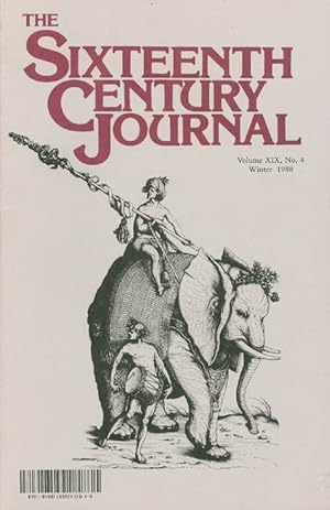 Seller image for The Sixteenth Century Journal: A Journal for Renaissance and Reformation Students and Scholars, Volume XIX, No. 4, Winter 1988 for sale by The Haunted Bookshop, LLC