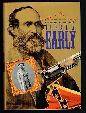 Memoirs of General Jubal A.Early (The American Civil War)