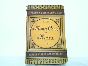 Monte Carlo und Nizza. Praktischer Führer. Griebens Reisebücher Band 87.