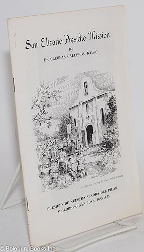 Imagen del vendedor de San Elizario Presidio-Mission a la venta por Bolerium Books Inc.