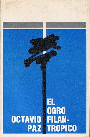 Image du vendeur pour EL OGRO FILANTRPICO. Historia y Poltica 1971 - 1978. mis en vente par Librera Torren de Rueda