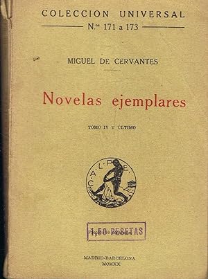 Seller image for NOVELAS EJEMPLARES. Tomo IV y ltimo. for sale by Librera Torren de Rueda