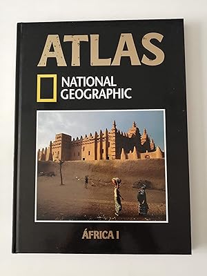 Atlas National Geographic. 6 : África I