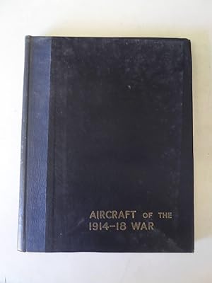 Aircraft of the 1914-18 War