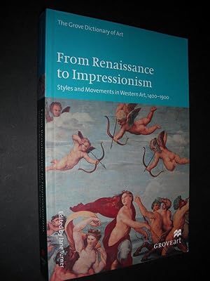 From Renaissance to Impressionism: Styles and Movement in 20th-Century Western Art 1400-1900 (Gro...