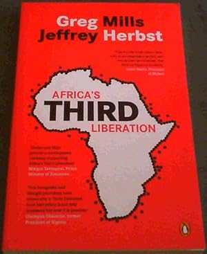 Bild des Verkufers fr Africa's Third Liberation: The New Search for Prosperity and Jobs zum Verkauf von Chapter 1