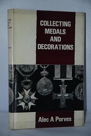 Seller image for Collecting Medals and Decorations for sale by Nugget Box  (PBFA)