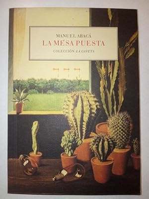 Imagen del vendedor de La mesa puesta. a la venta por ARREBATO LIBROS