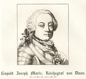 Leopold Joseph Marie, Reichsgraf von Daun (1705-1766).