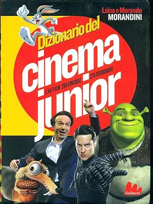 Bild des Verkufers fr Dizionario del cinema junior zum Verkauf von Librodifaccia