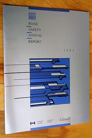 Rapport annuel sécurité routière 1993 Road Safety Annual Report