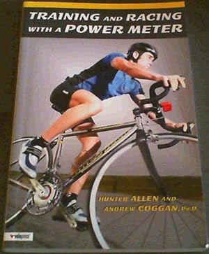 Seller image for Training and Racing with a Power Meter for sale by Chapter 1