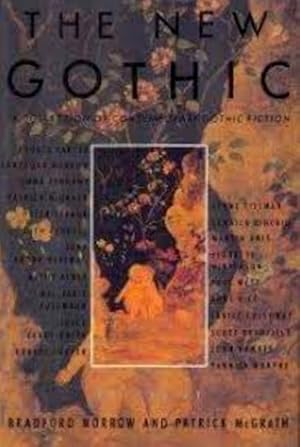 Seller image for The New Gothic: A Collection of Contemporary Gothic Fiction for sale by LEFT COAST BOOKS