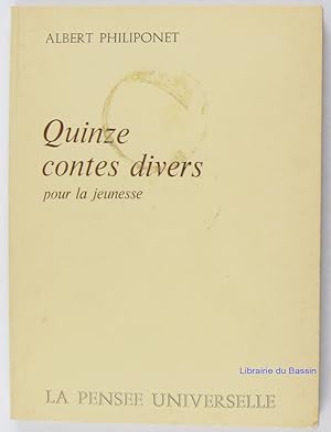 Quinze contes divers pour la jeunesse