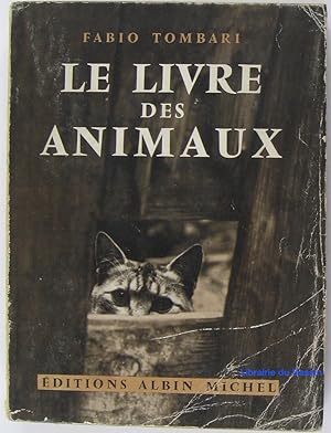 Imagen del vendedor de Le livre des animaux a la venta por Librairie du Bassin
