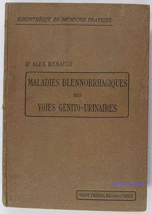 Image du vendeur pour Maladies blennorrhagiques des voies gnito-urinaires mis en vente par Librairie du Bassin