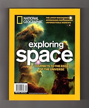 National Geographic Exploring Space - Journeys to the Edge of the Universe. 2016 Printing. Astron...