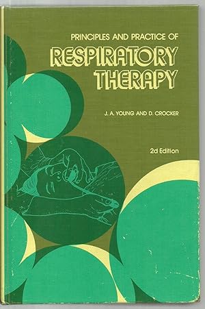 Bild des Verkufers fr Principles And Practice of Respiratory Therapy zum Verkauf von Sabra Books