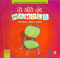 Bild des Verkufers fr La silla de Manolo zum Verkauf von Espacio Logopdico