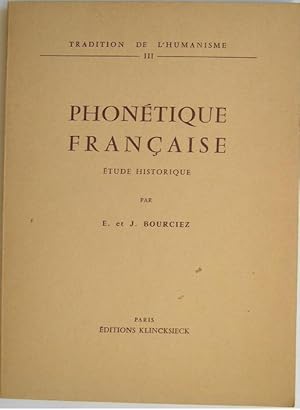 Phonétique française. Etude historique.