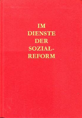 Seller image for Im Dienste der Sozialreform. Festschrift fr Karl Kummer. for sale by Antiquariat Jenischek