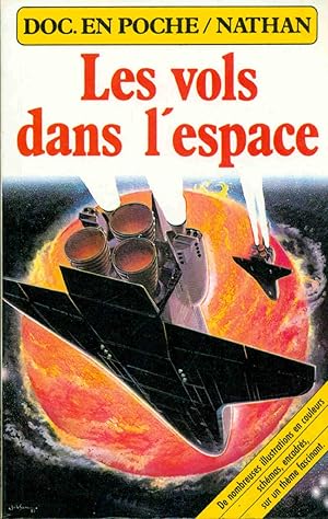 Seller image for Les vols dans l'espace for sale by dansmongarage