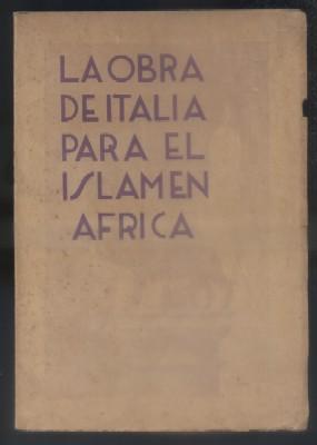 LA OBRA DE ITALIA PARA EL ISLAM EN AFRICA.