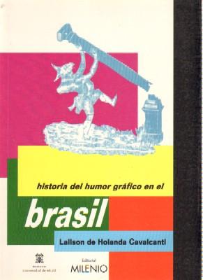 HISTORIA DEL HUMOR GRAFICO EN BRASIL