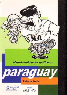 Seller image for HISTORIA DEL HUMOR GRAFICO EN PARAGUAY for sale by Librera Raimundo