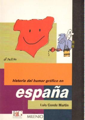 HISTORIA DEL HUMOR GRAFICO EN ESPAÑA