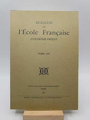 Bulletin de l'Ecole Française d'Extrême-Orient, Tome LIX