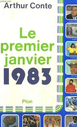 Bild des Verkufers fr LE PREMIER JANVIER 1983 zum Verkauf von Le-Livre