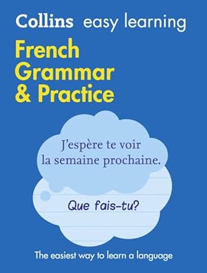 Seller image for Collins Easy Learning French Grammar & Practice for sale by GreatBookPrices