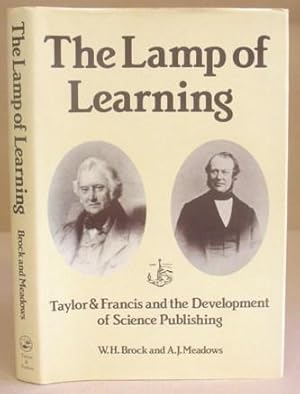 Bild des Verkufers fr The Lamp Of Learning - Taylor And Francis And The Development Of Science Publishing zum Verkauf von Eastleach Books