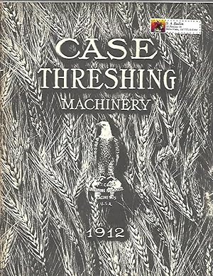 Seller image for Case Threshing Machinery 1912 for sale by K. L. Givens Books
