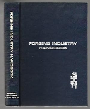 Image du vendeur pour Forging Industry Handbook mis en vente par K. L. Givens Books