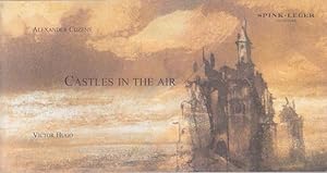 Castles in the Air: Drawings by Alexander Cozens and Victor Hugo
