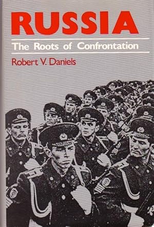 Seller image for Russia: The Roots of Confrontation for sale by Le Bookiniste, ABAA-ILAB-IOBA