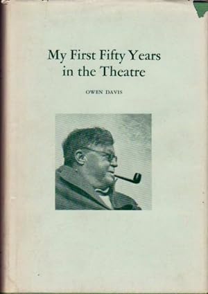 My First Fifty Years in the Theatre