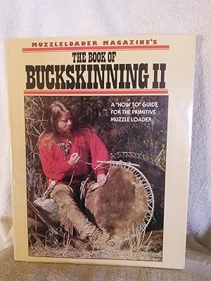 The Book of Buckskinning II