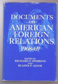 Seller image for Documents on American Foreign Relations 1968-69 for sale by Ray Dertz