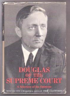 Seller image for Douglas of the Supreme Court: A Selection of his Opinions for sale by Ray Dertz