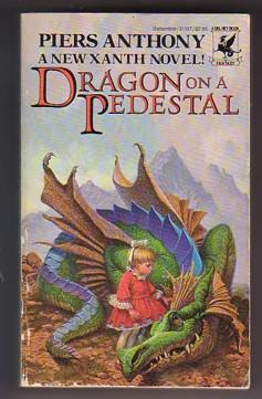 Seller image for Dragon on a Pedestal (Xanth, #7). for sale by Ray Dertz
